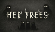 Her Trees