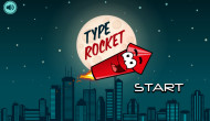 Type Rocket
