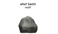 What Beats Rock